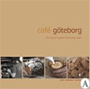 Caf&eacute; G&ouml;teborg