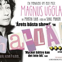 Hallå! – en monolog om och med Magnus Uggla