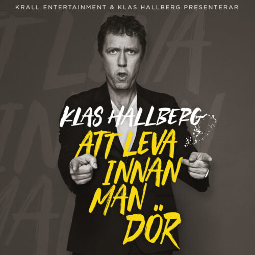Boka Klas Hallberg - Leva innan man dör standup med hotell i Göteborg