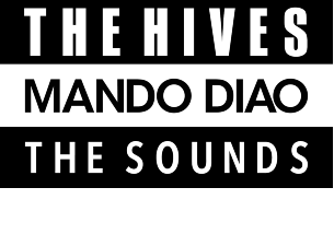 The Hives Mando Diao The Sounds biljetter